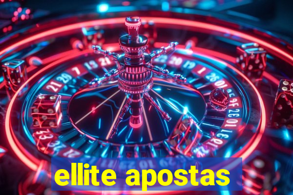 ellite apostas